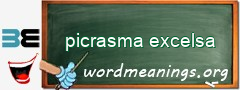 WordMeaning blackboard for picrasma excelsa